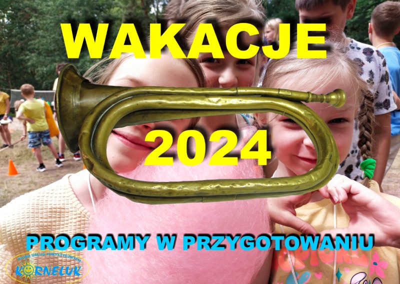 Wakacje 2024